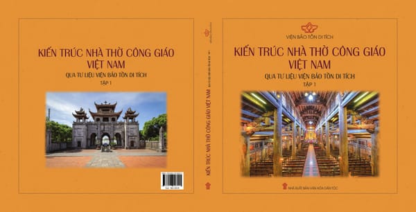 Kiến trúc nhà thờ công giáo qua tư liệu Viện Bảo tồn di tích (Tập 1)